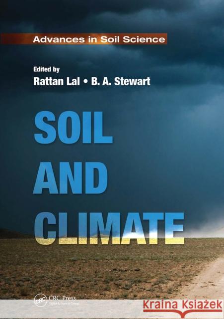 Soil and Climate Rattan Lal B. A. Stewart 9781032094762 CRC Press