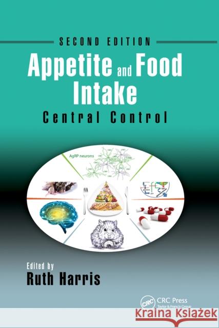 Appetite and Food Intake: Central Control Harris, Ruth 9781032096810