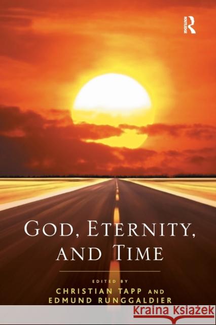 God, Eternity, and Time Christian Tapp 9781032099309