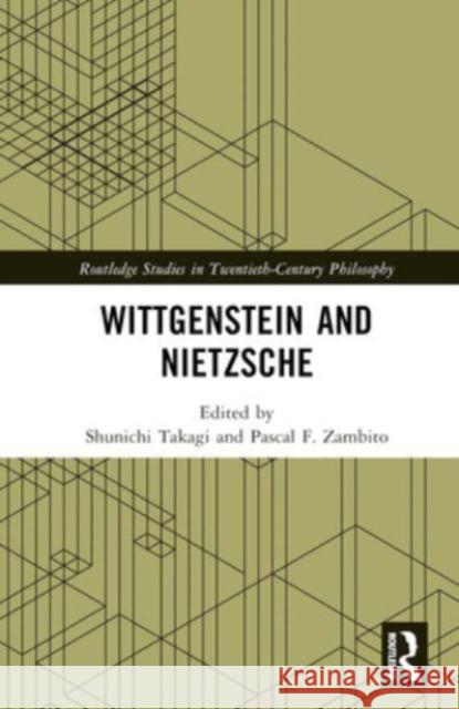 Wittgenstein and Nietzsche  9781032100494 Taylor & Francis Ltd