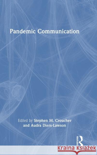 Pandemic Communication  9781032102641 Taylor & Francis Ltd