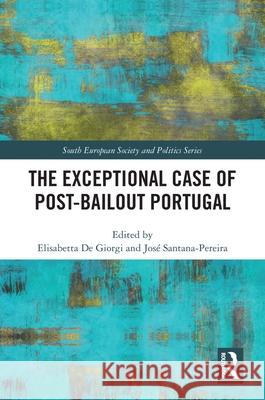 The Exceptional Case of Post-Bailout Portugal  9781032106212 Taylor & Francis Ltd