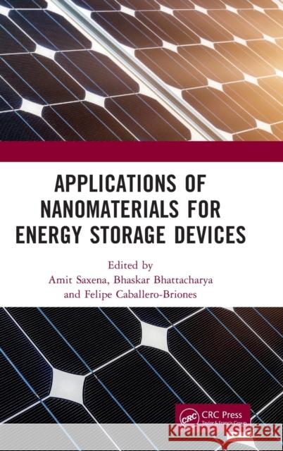 Applications of Nanomaterials for Energy Storage Devices  9781032106311 Taylor & Francis Ltd