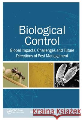 Biological Control: A Global Endeavour Peter Mason 9781032109275