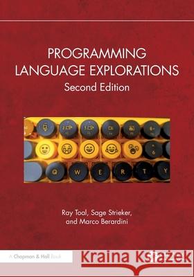 Programming Language Explorations Ray Toal Sage Angelica Strieker Marco Berardini 9781032110844 CRC Press