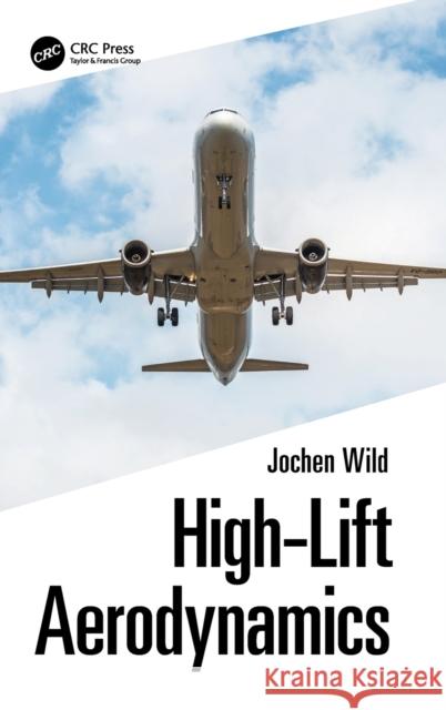 High-Lift Aerodynamics Jochen Wild 9781032115467