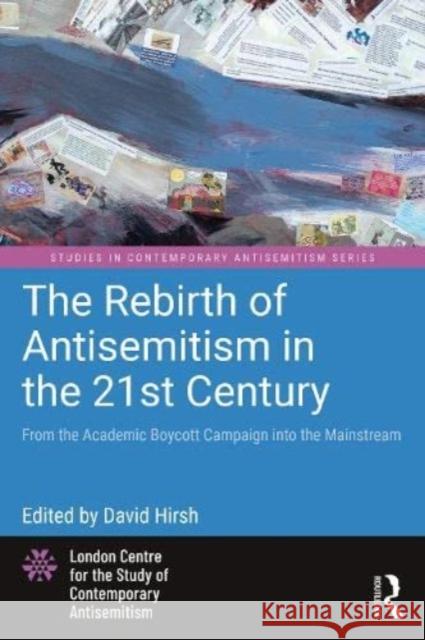 The Rebirth of Antisemitism in the 21st Century  9781032116624 Taylor & Francis Ltd