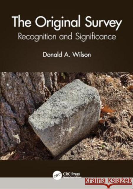 The Original Survey: Recognition and Significance Donald A. Wilson 9781032116785 CRC Press