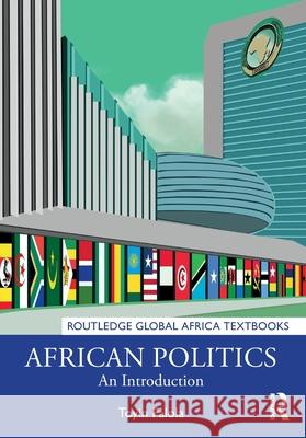 African Politics: An Introduction Toyin (University of Texas at Austin, USA) Falola 9781032117935 Routledge