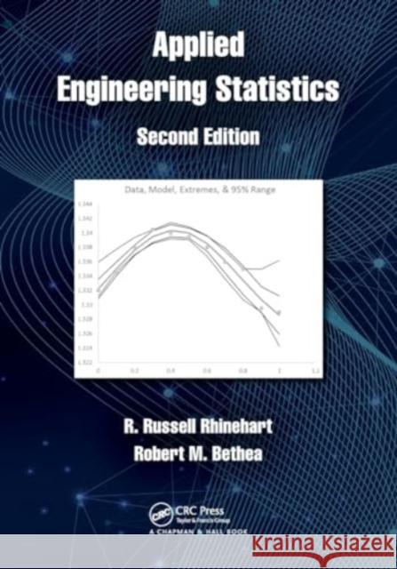 Applied Engineering Statistics R. Russell Rhinehart Robert M. Bethea 9781032119496