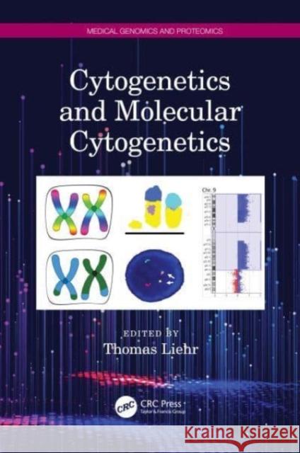 Cytogenetics and Molecular Cytogenetics  9781032121628 Taylor & Francis Ltd