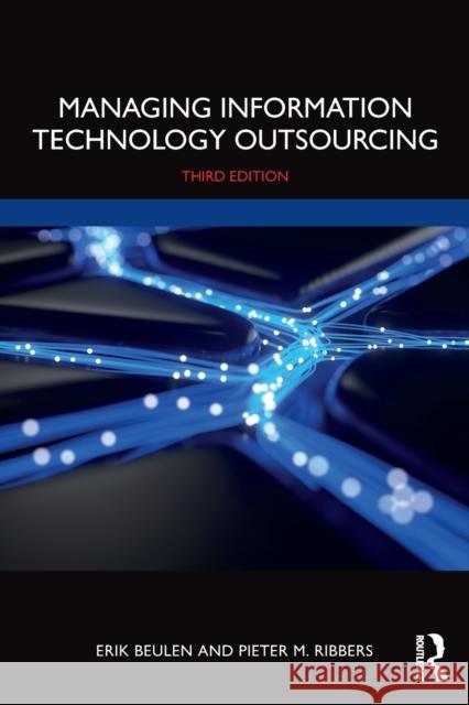 Managing Information Technology Outsourcing  9781032122540 Routledge