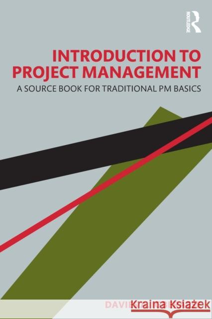 Introduction to Project Management: A Source Book for Traditional PM Basics Davies A. Igberaese 9781032122595 Routledge