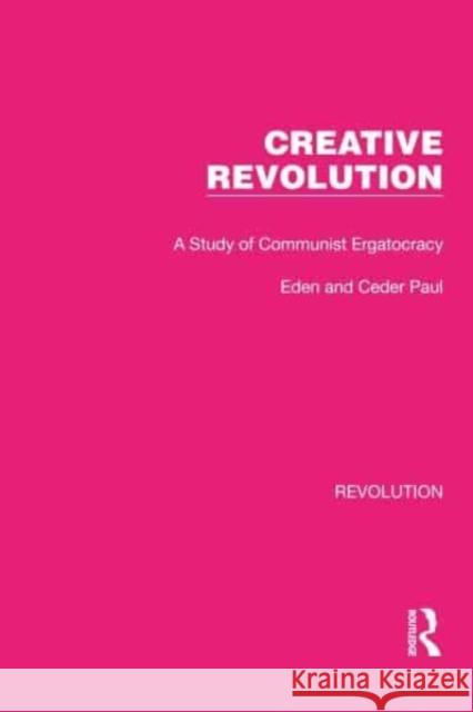 Creative Revolution Eden & Cedar Paul 9781032127491 Taylor & Francis