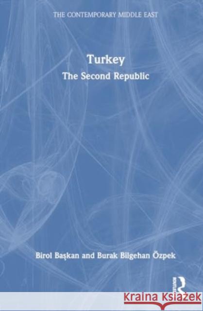 Turkey Burak Bilgehan Ozpek 9781032131078 Taylor & Francis Ltd