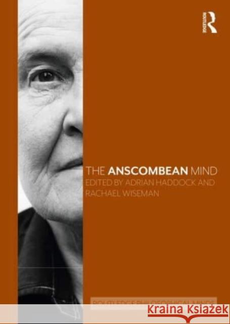 The Anscombean Mind Adrian Haddock Rachael Wiseman 9781032131320 Routledge
