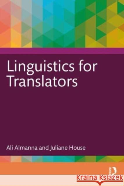 Linguistics for Translators Juliane House 9781032131818