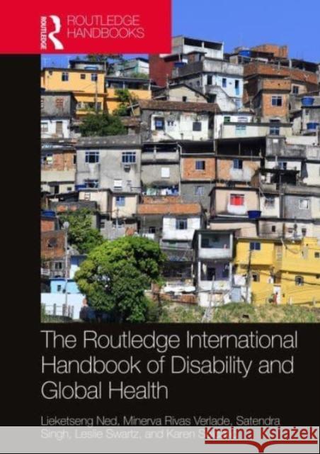 The Routledge International Handbook of Disability and Global Health  9781032131849 Taylor & Francis Ltd