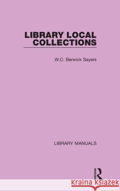 Library Local Collections Sayers, W. C. Berwick 9781032133669 Routledge