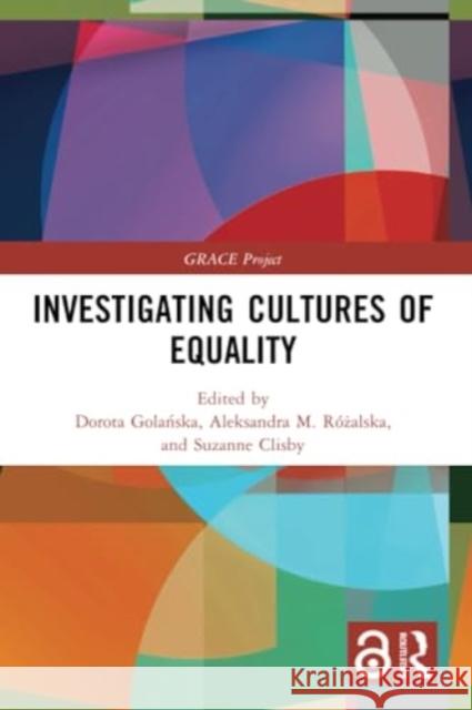 Investigating Cultures of Equality  9781032138183 Taylor & Francis Ltd