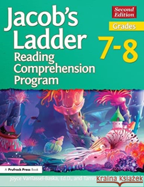 Jacob's Ladder Reading Comprehension Program: Grades 7-8, Complete Set Joyce VanTassel-Baska Tamra Stambaugh  9781032141107 Taylor & Francis Ltd