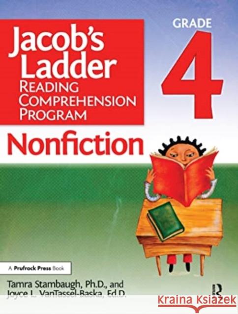 Jacob's Ladder Reading Comprehension Program: Nonfiction Grade 4, Complete Set Joyce VanTassel-Baska Tamra Stambaugh  9781032141138 Taylor & Francis Ltd