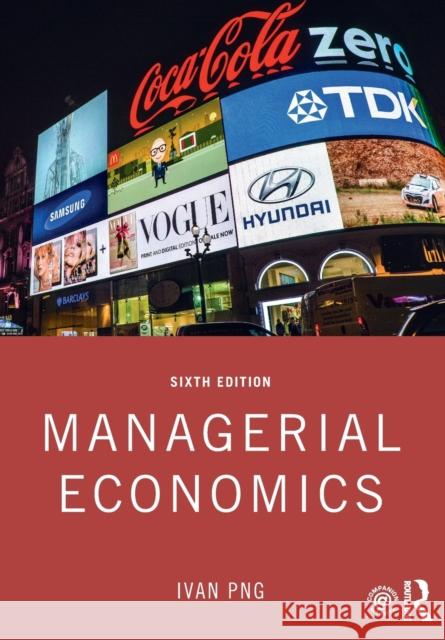 Managerial Economics Ivan Png 9781032145402 Taylor & Francis Ltd
