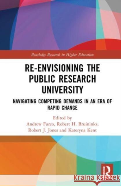 Re-Envisioning the Public Research University  9781032145730 Taylor & Francis Ltd