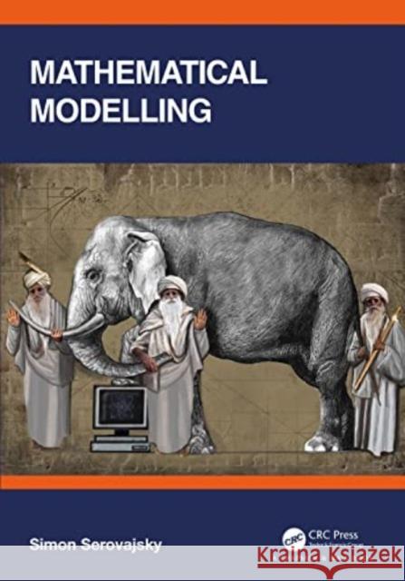 Mathematical Modelling Simon Serovajsky 9781032147871 CRC Press