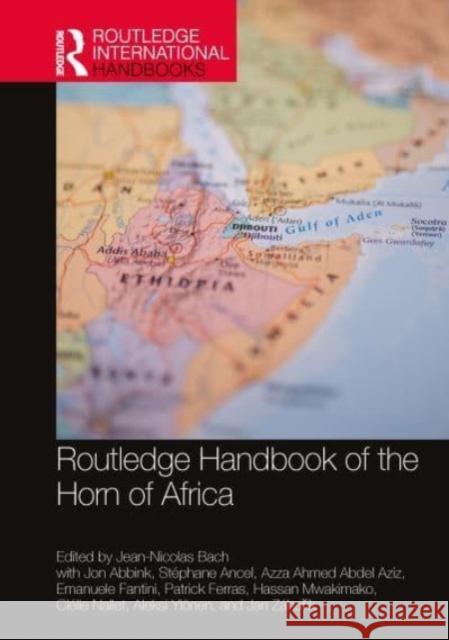 Routledge Handbook of the Horn of Africa  9781032149622 Taylor & Francis Ltd