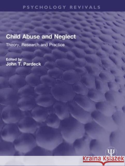 Child Abuse and Neglect  9781032152462 Taylor & Francis Ltd