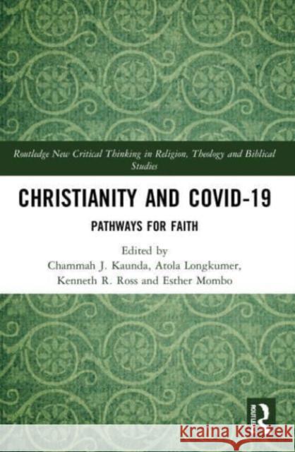 Christianity and COVID-19  9781032154213 Taylor & Francis Ltd