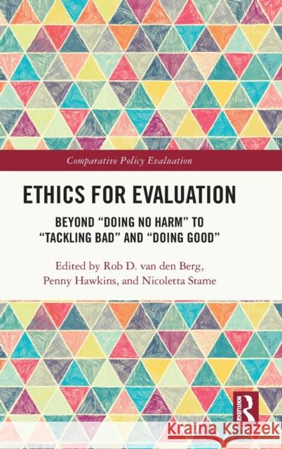 Ethics for Evaluation: Beyond 