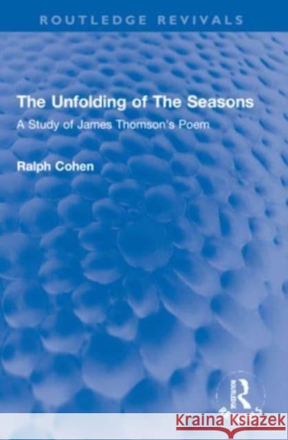 The Unfolding of The Seasons Ralph Cohen 9781032155289 Taylor & Francis Ltd