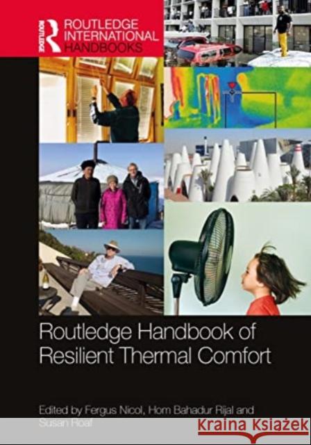 Routledge Handbook of Resilient Thermal Comfort Fergus Nicol Hom Bahadur Rijal Susan Roaf 9781032156057 Routledge