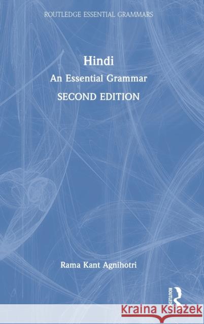 Hindi: An Essential Grammar Rama Kant Agnihotri 9781032163024 Routledge