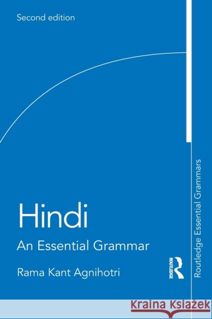 Hindi: An Essential Grammar Rama Kant Agnihotri 9781032163048 Routledge
