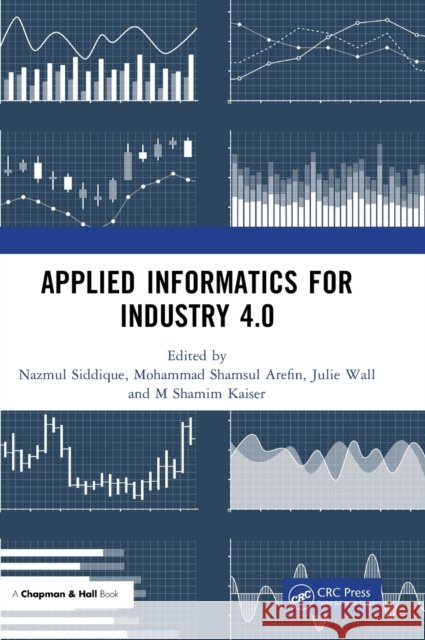 Applied Informatics for Industry 4.0  9781032164144 Taylor & Francis Ltd