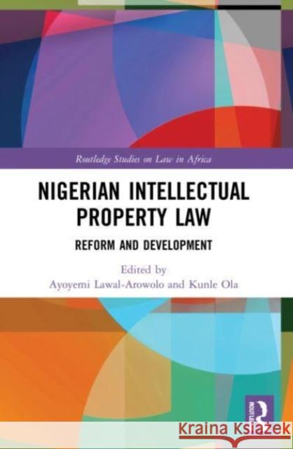 Nigerian Intellectual Property Law  9781032169033 Taylor & Francis Ltd