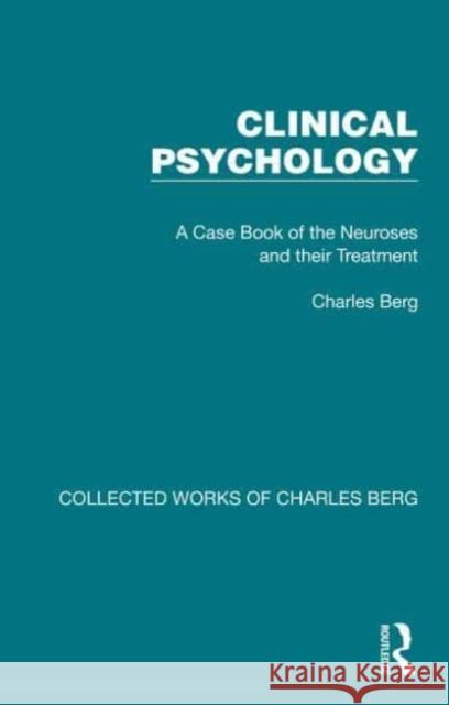 Clinical Psychology Berg, Charles 9781032170404