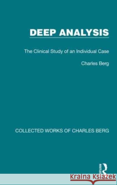 Deep Analysis Berg, Charles 9781032170480