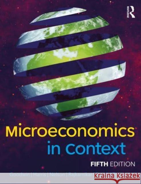 Microeconomics in Context Mariano Torras 9781032171357