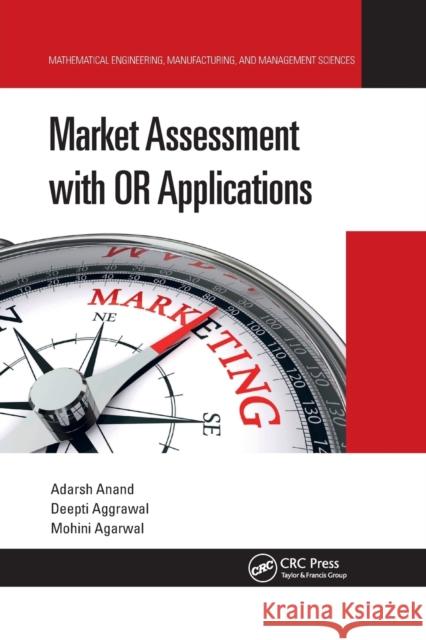 Market Assessment with or Applications Adarsh Anand Deepti Aggrawal Mohini Agarwal 9781032176192 CRC Press