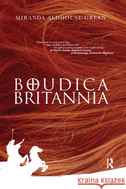 Boudica Britannia Miranda Aldhouse-Green 9781032180083 Routledge