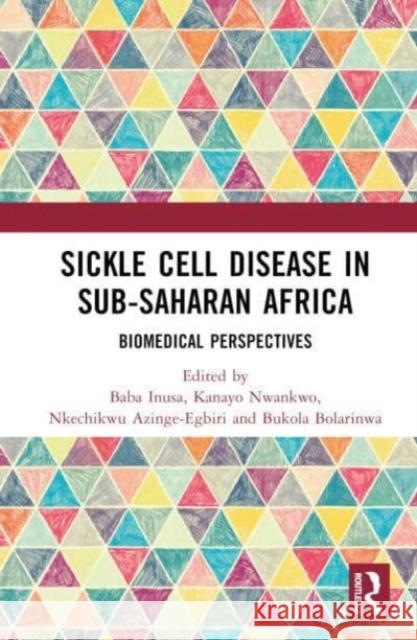 Sickle Cell Disease in Sub-Saharan Africa  9781032183671 Taylor & Francis Ltd