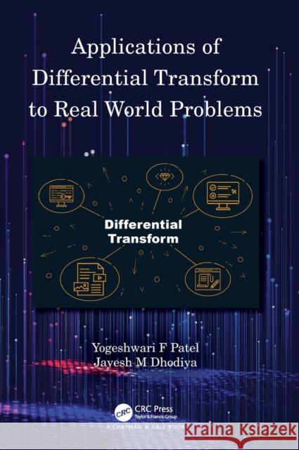 Applications of Differential Transform to Real World Problems  9781032185224 Taylor & Francis Ltd