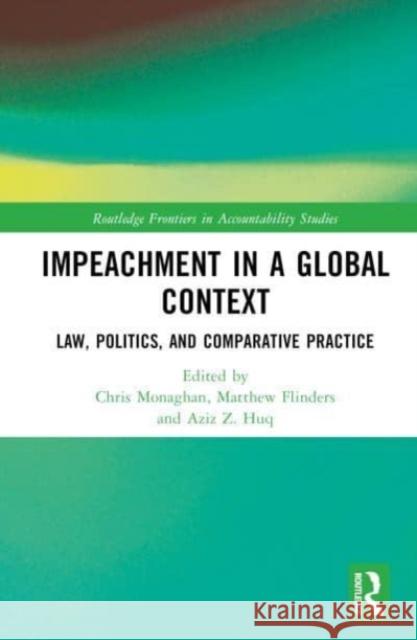 Impeachment in a Global Context  9781032187402 Taylor & Francis Ltd