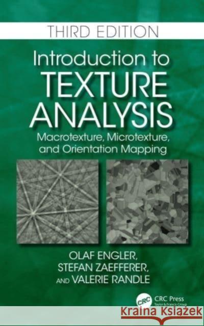 Introduction to Texture Analysis Valerie (University of Wales, Swansea, UK) Randle 9781032189420 Taylor & Francis Ltd