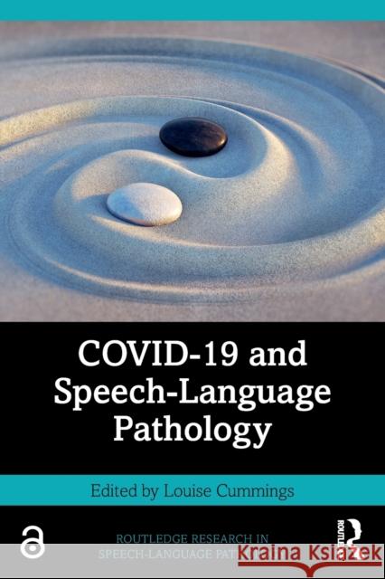 Covid-19 and Speech-Language Pathology Louise Cummings 9781032190068