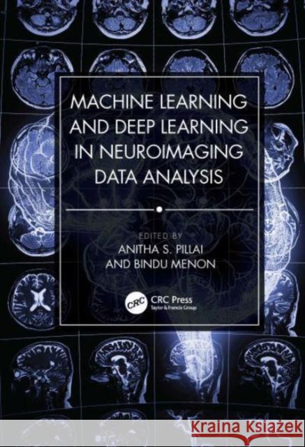Machine Learning and Deep Learning in Neuroimaging Data Analysis  9781032190686 Taylor & Francis Ltd